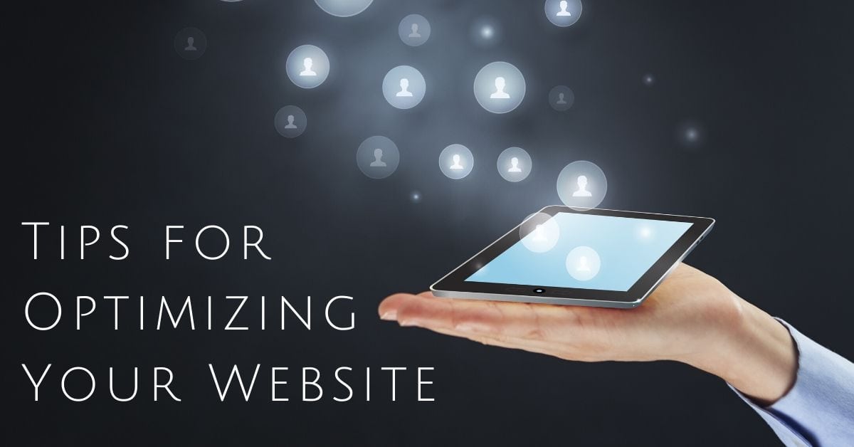 Tips for Optimizing Your Website