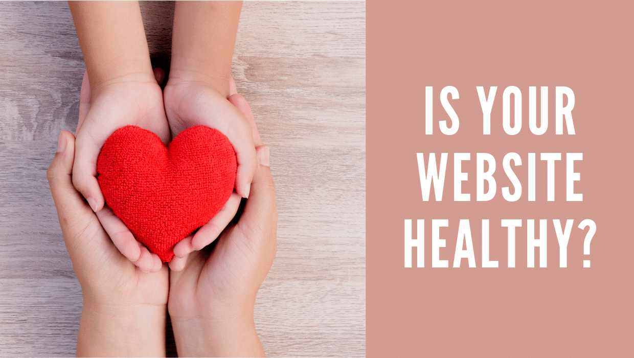 Is Your Website Healthy