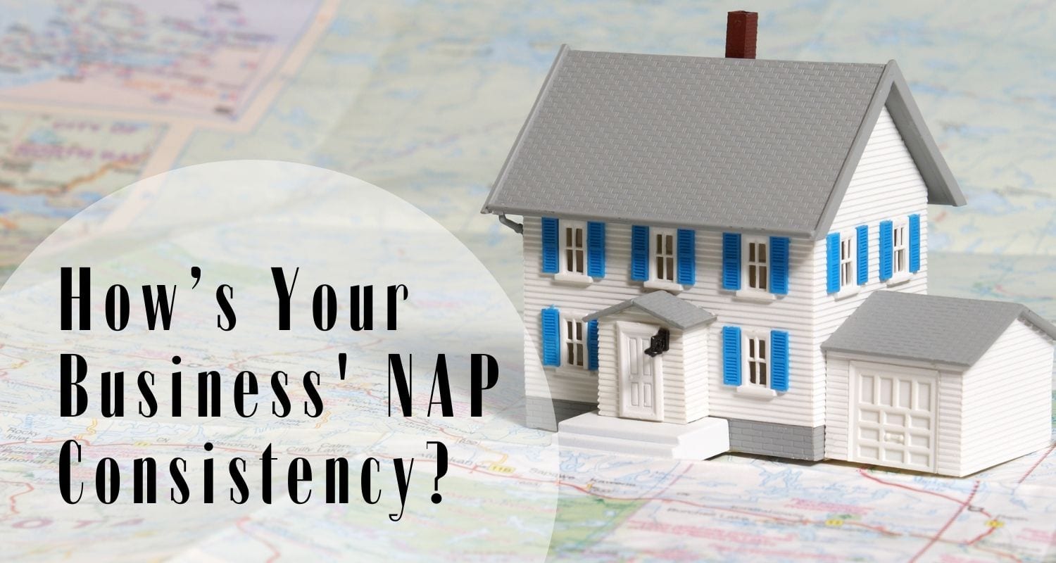 How’s Your Business’s NAP Consistency? 